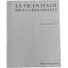 La vie en Italie sous la renaissance