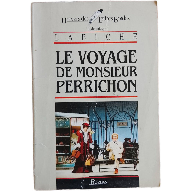 Le voyage de Monsieur Perrichon