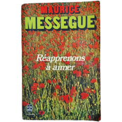 Réapprenons à aimer