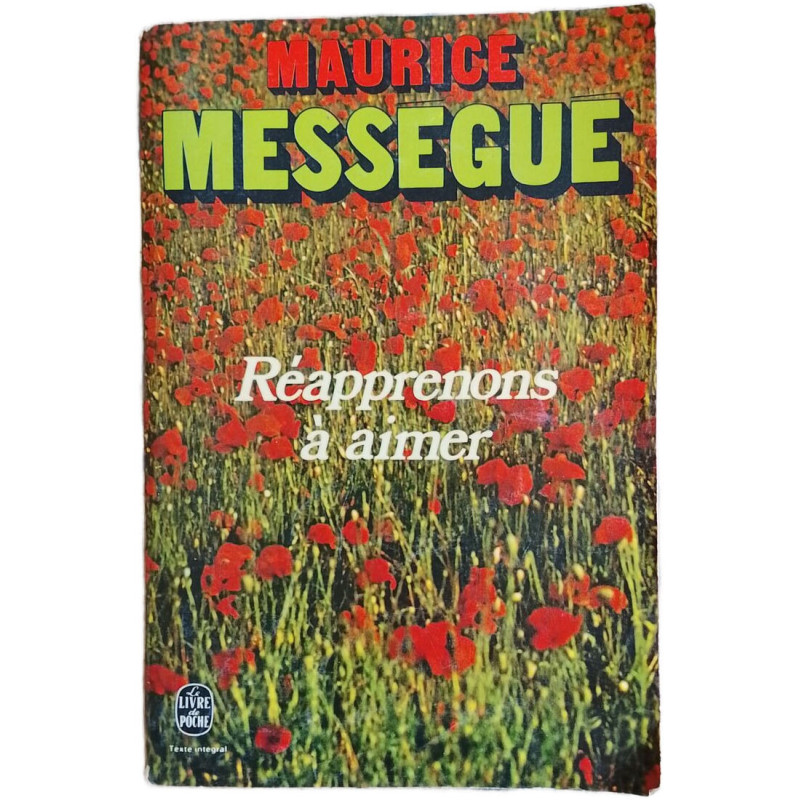 Réapprenons à aimer
