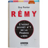 Remy l'agent secret nº 1 de la france libre