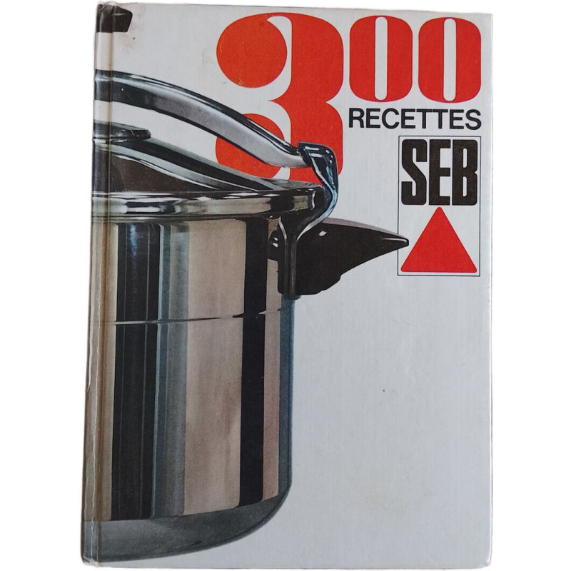 300 recettes SEB