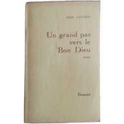 Un grand pas vers le Bon Dieu