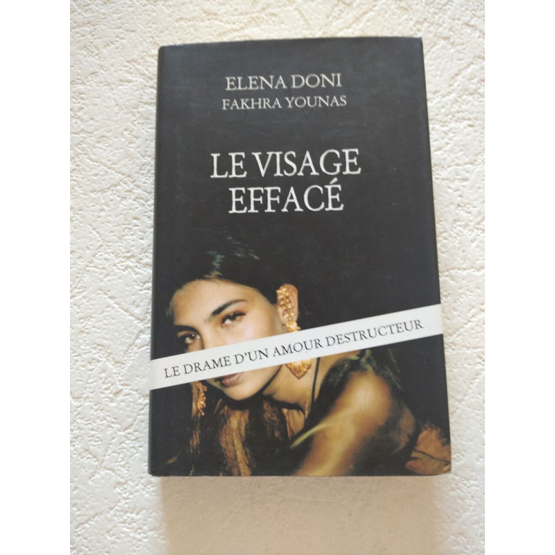 Le visage effacé