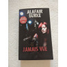 Jamais vue