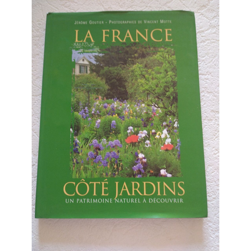 La France côté jardins : un patrimoine naturel à découvrir