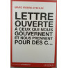 Lettre ouverte à ceux qui nous gouvernent et nous prennent pour des c