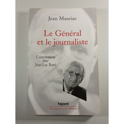 Le Général et le journaliste