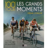 100e Tour les grands moments