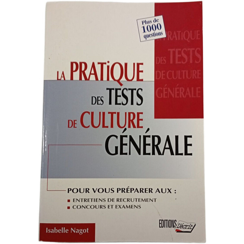 La pratique des tests de culture générale