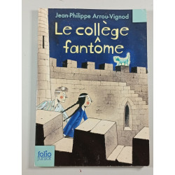 Le collège fantôme