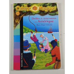 La Cabane Magique : Drôles de rencontres en Amérique