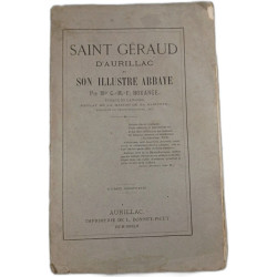 Saint Géraud d'Aurillac et son illustre abbaye Tome Second