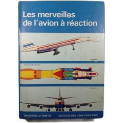 Les merveilles de l'avion à réaction