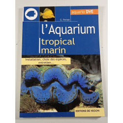 L'aquarium tropical marin