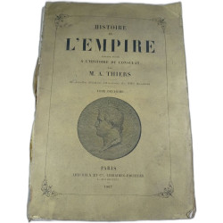 Histoire de l'Empire faisant suite à l'Histoire du Consulat Tome...