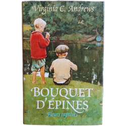 BOUQUET D'ÉPINES