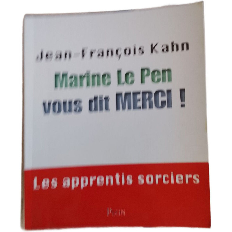 Marine Le Pen vous dit MERCI