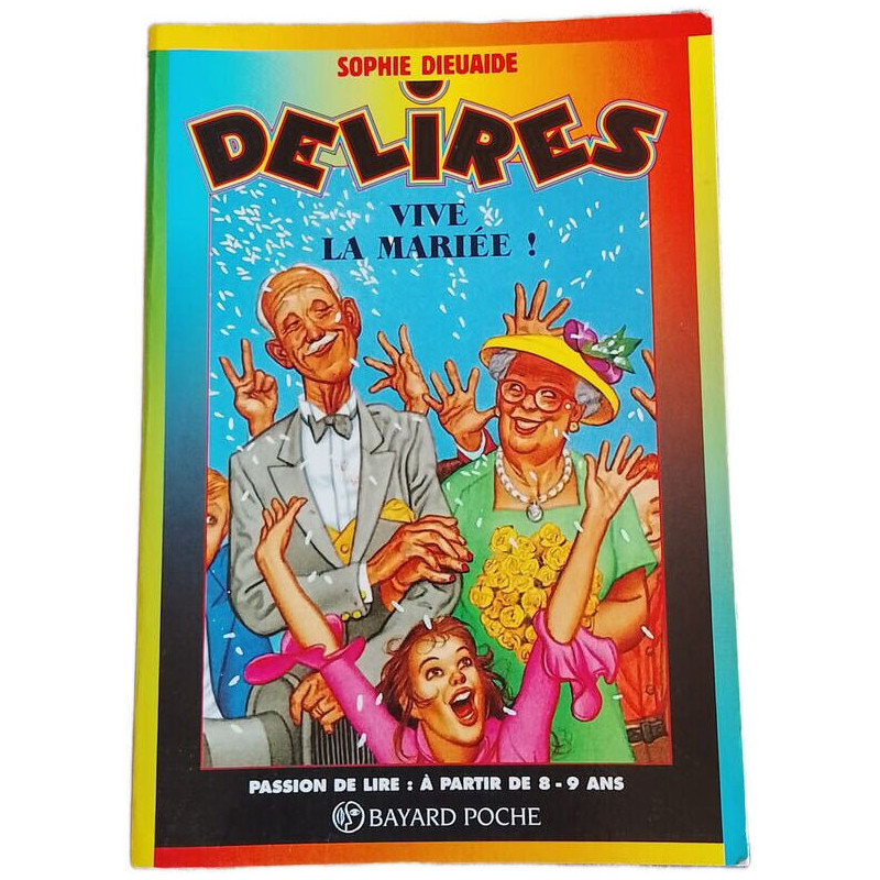 Délire : Vive la mariée