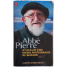 Abbé Pierre : Je voulais être marin missionnaire ou brigand