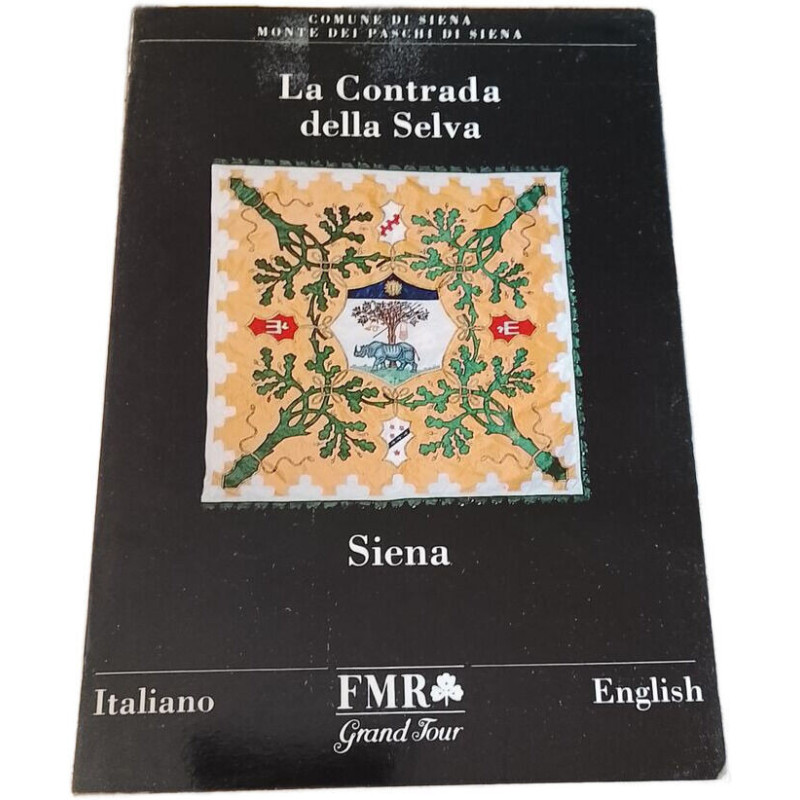 La Contrada della Selva