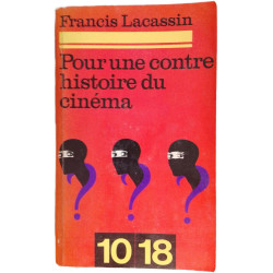 Pour une contre histoire du cinéma