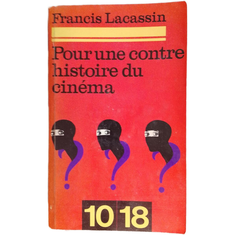 Pour une contre histoire du cinéma