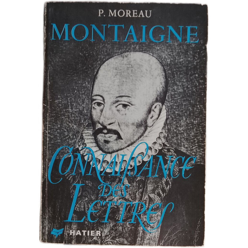 Montaigne: Connaissance des lettres