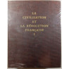 La Civilisation et la Révolution Française I