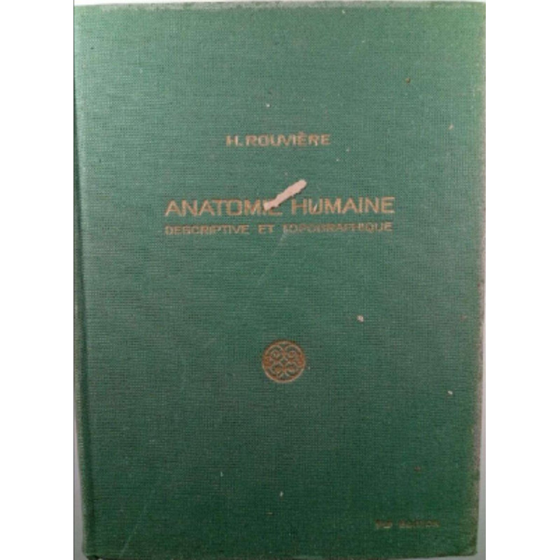 Anatomie humaine descriptive et topographique