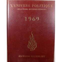 L'univers politique relations internationales 1969