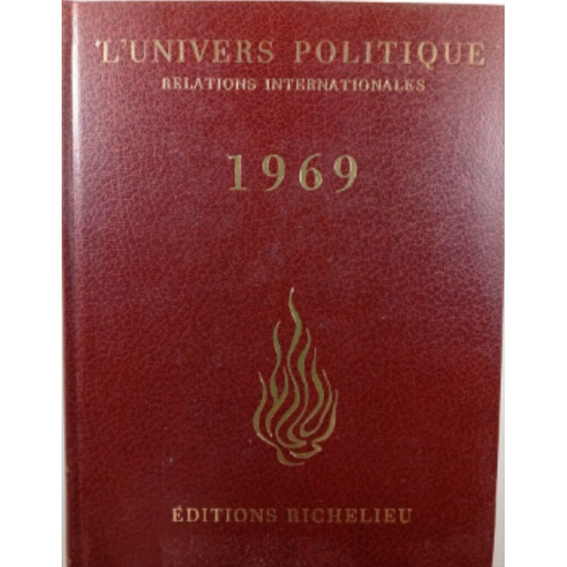 L'univers politique relations internationales 1969