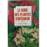 Le guide des plantes d'intérieur