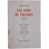 Les voies de l'écriture