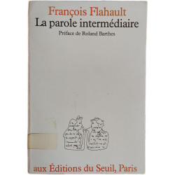 La parole intermédiaire