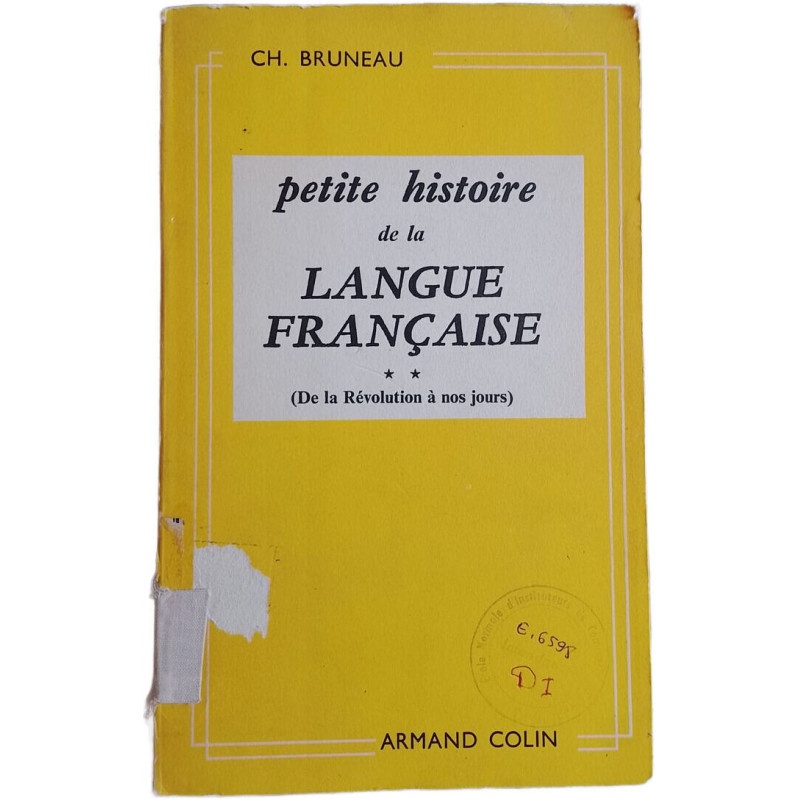 Petite histoire de la langue française