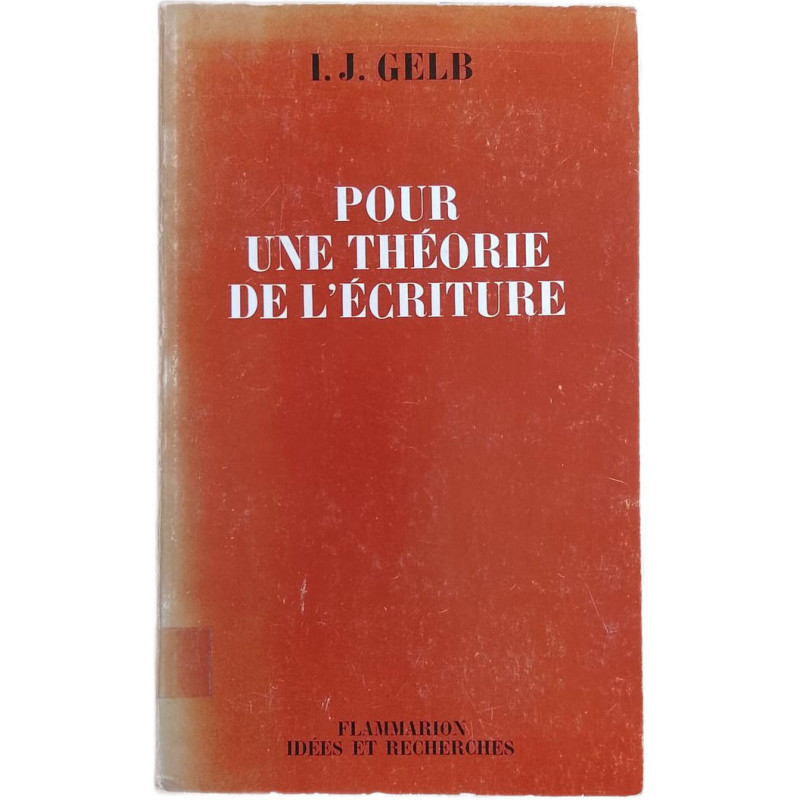 Pour une théorie de l'écriture