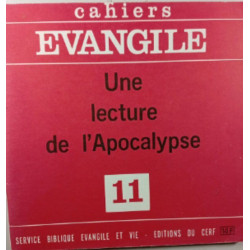 Cahiers Évangile: Une lecture de l'Apocalypse 11