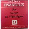 Cahiers Évangile: Une lecture de l'Apocalypse 11