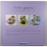 Petits gratins 30 recettes de petits gratins salés et sucrés
