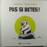 Pas si bêtes