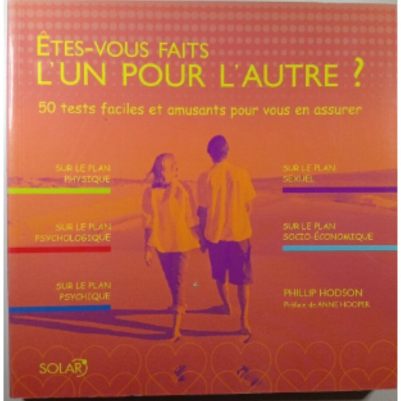 Êtes-vous faits l'un pour l'autre