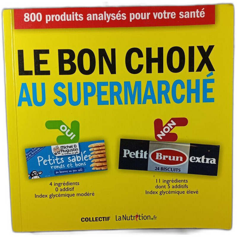 Le bon choix au supermarché