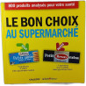 Le bon choix au supermarché
