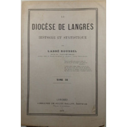 Le Diocèse de Langres Histoire et statistique