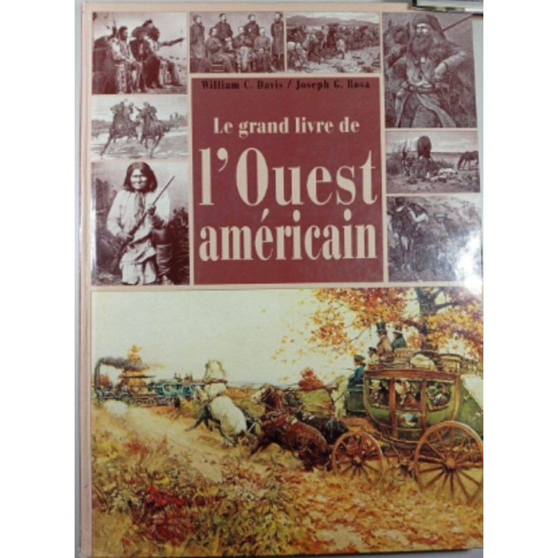 Le grand livre de l'Ouest américain