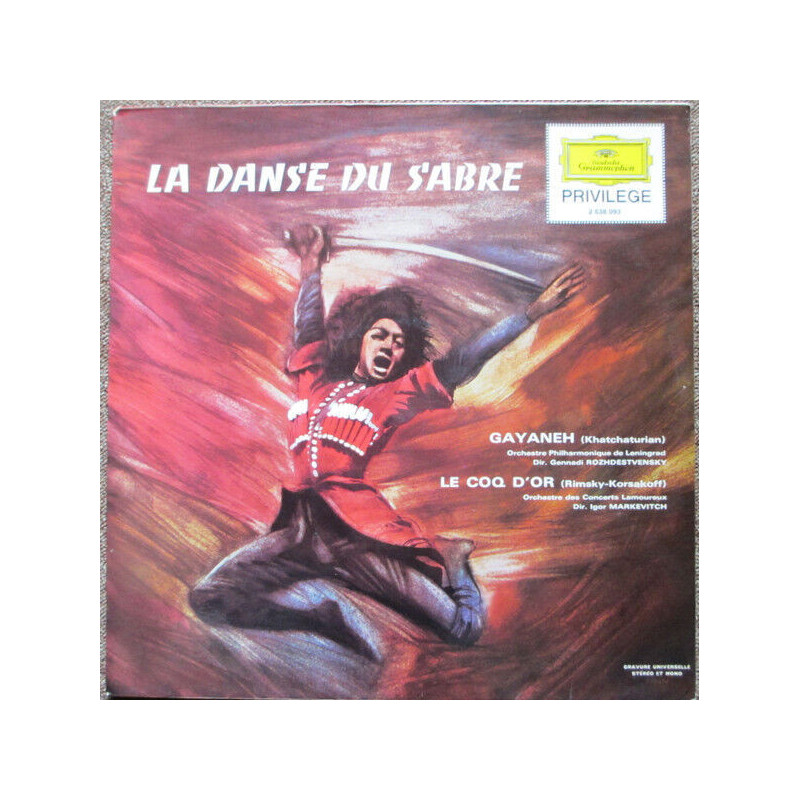 La Danse Du Sabre (Gayaneh / Le Coq D'or)