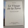Le Visage de la Terre
