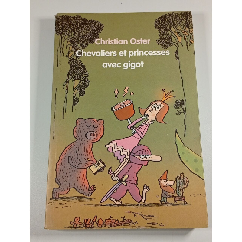 Chevaliers et princesses avec gigot