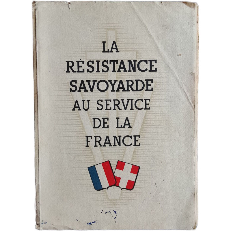 La Résistance savoyarde au service de la France
